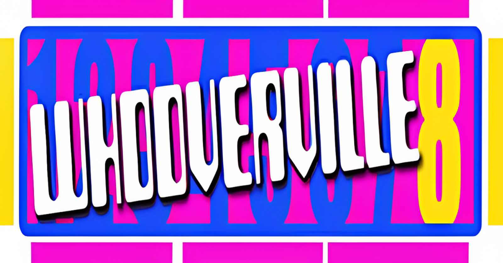 Whooverville 8 poster